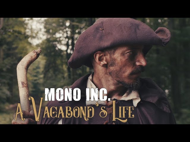 MONO INC. - A Vagabond's Life (feat. Eric Fish)