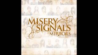 Misery Signals - Mirrors