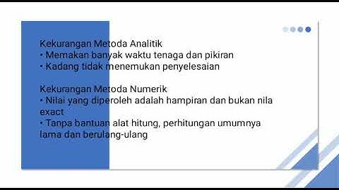 VIDEO PRESENTASI PERBEDAAN METODE NUMERIK DAN METODE ANALITIK OLEH LA ODE IZHAR (NIM:21917008)