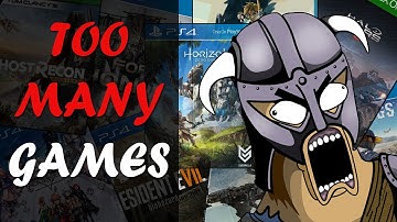 There Are Too Many Games - Simple As That