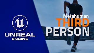 [NEW] Metahuman as ThirdPerson - UnrealEngine 5.1