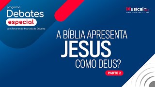 ⁣A Bíblia apresenta Jesus como Deus? Parte2 - Sezar Cavalcante x TJ Francisco Rodrigues - 04.08.23