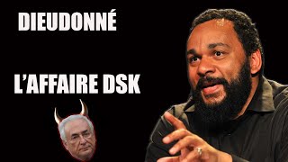 Dieudonné  L'affaire DSK