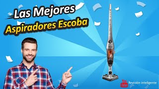 ✅ Las Mejores Aspiradores Escoba