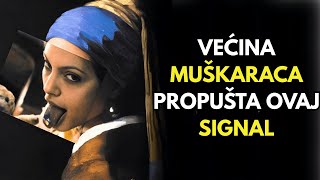 Većina Muškaraca Propušta Ovaj Signal Od Žena Svaki Put (Samo 1% Ovo Zna) | Stoicizam