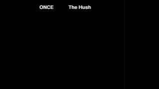Once - The Hush (1981) FULL ALBUM { Psychedelic Folk, Space Rock }
