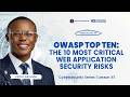 LESSON 47: OWASP Top 10: The Most Critical Web Application Security Risks
