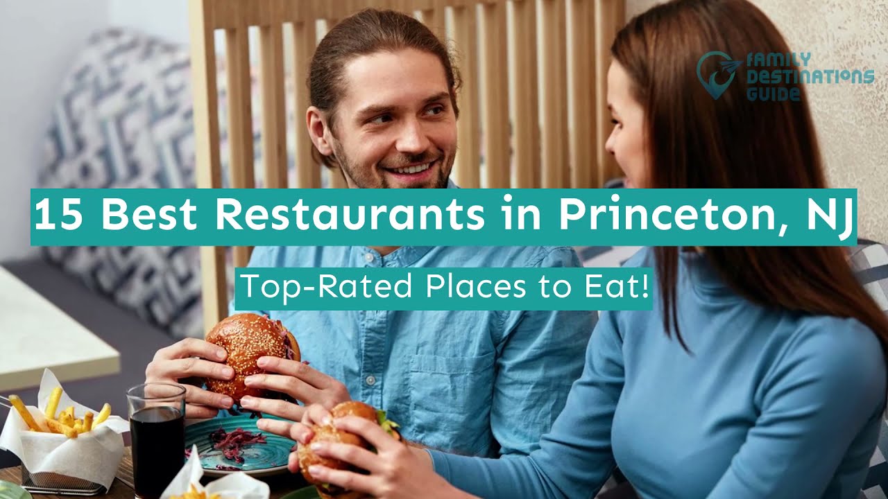15 Best Restaurants in Princeton, NJ YouTube