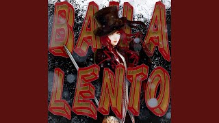 BAILA LENTO (SUPER SLOWED) - RYXDAN