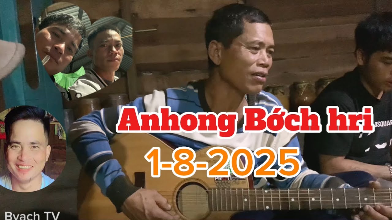 Anhong Bớch hri Baân #1-8-2025