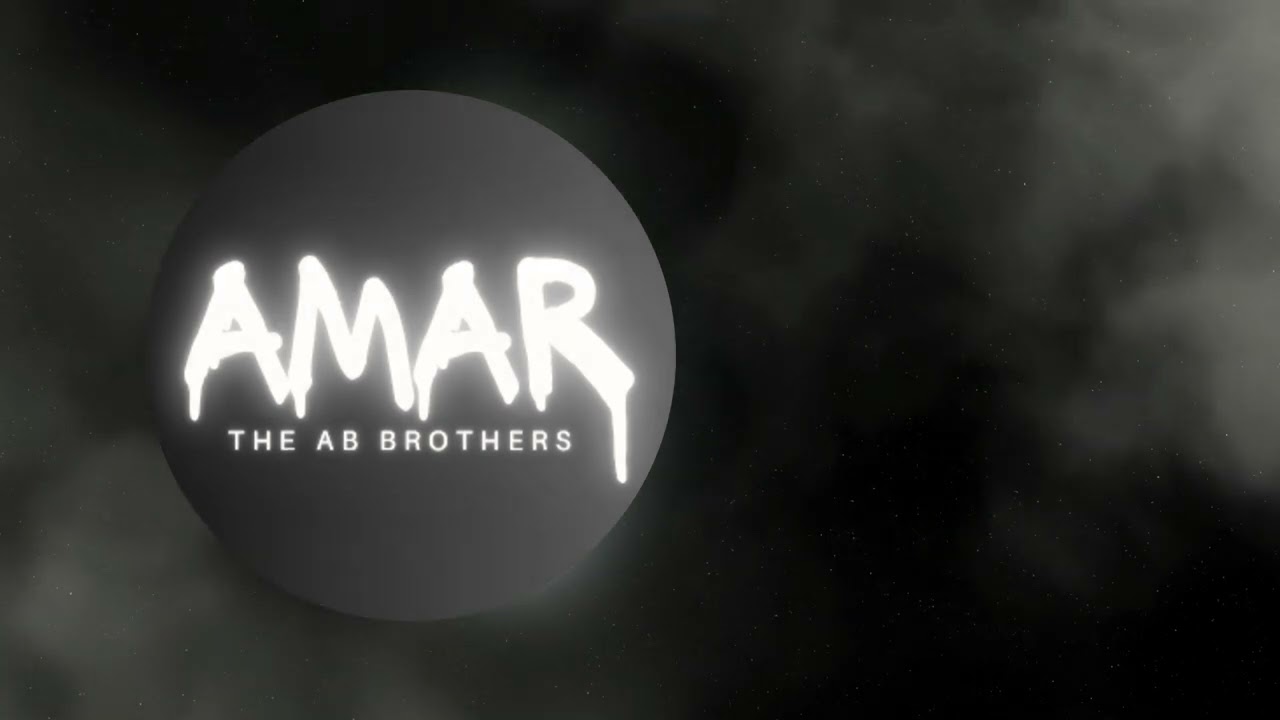 Watch AMAR (THE AB BROTHERS) EXTENDED MIX on YouTube Watch AMAR (THE AB BROTHERS) EXTENDED MIX on YouTube