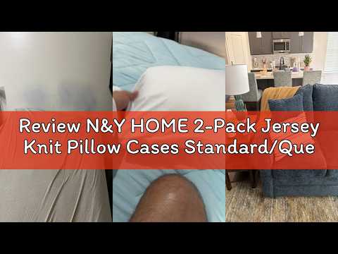 Review N&Y HOME 2-Pack Jersey Knit Pillow Cases Standard/Queen - Ultra Soft T-Shirt Like White Pillo