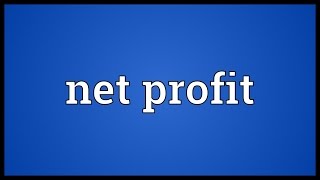 Net Profit Meaning