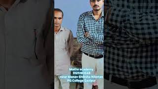 “Maths Academy Gazipur | Best Maths Coaching Near Manav Shiksha Niketan PG College Call 9125183648”