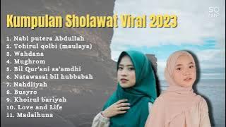 sholawat viral terbaru 2023 || penyejuk hati, penenang fikiran