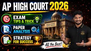 AP HIGH COURT 2026 |Last Minute EXAM Tips &amp; Tricks + Paper Analysis | Strategy| PEN academy telugu