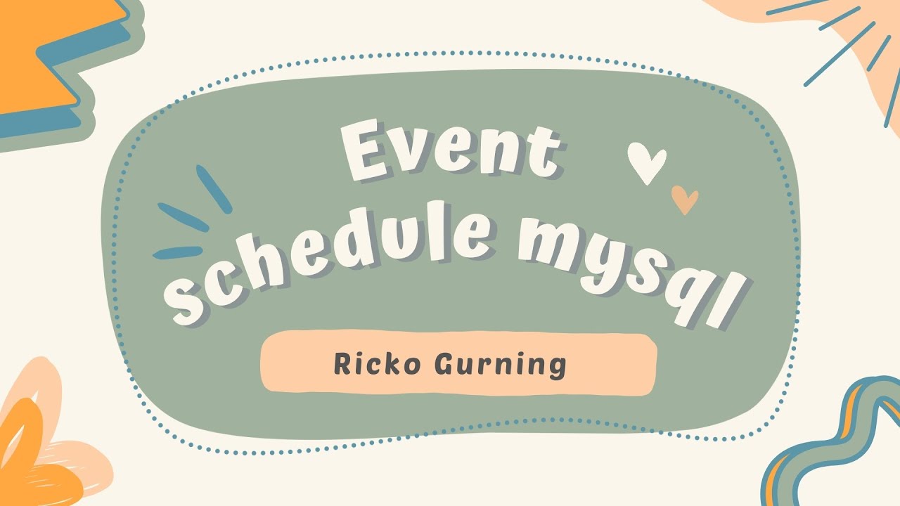 Event Schedule dalam MYSQL - YouTube