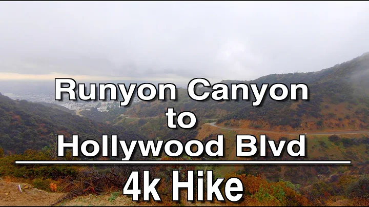 4kRunyon Canyon to Hollywood Blvd Walking Tour | T...