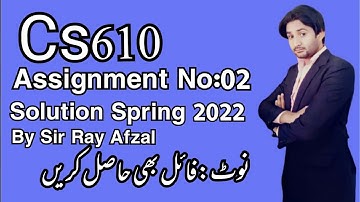 Cs610 assignment 2 solution 2022||Cs610 Assignment 2 spring 2022||Cs610 assignment 2 2022||Cs610