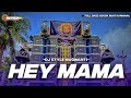 DJ HEY MAMA FULL BASS STYLE MUGWANTI TERBARU