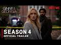 Ginny & Georgia Season 4 Official Trailer | Georgia's Past Finally Catches Up!