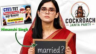ctet vs uptet? , CJP? 🪳 SHAADI & more by Himanshi Singh 
