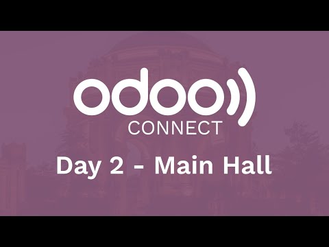 #OdooConnect 2019 Day 2 - Main Hall (Late Afternoon)