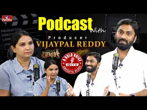 Podcast With Producer Vijaypal Reddy | A Bold Voice With Anasuya Reddy | hmtv - HMTVNEWS