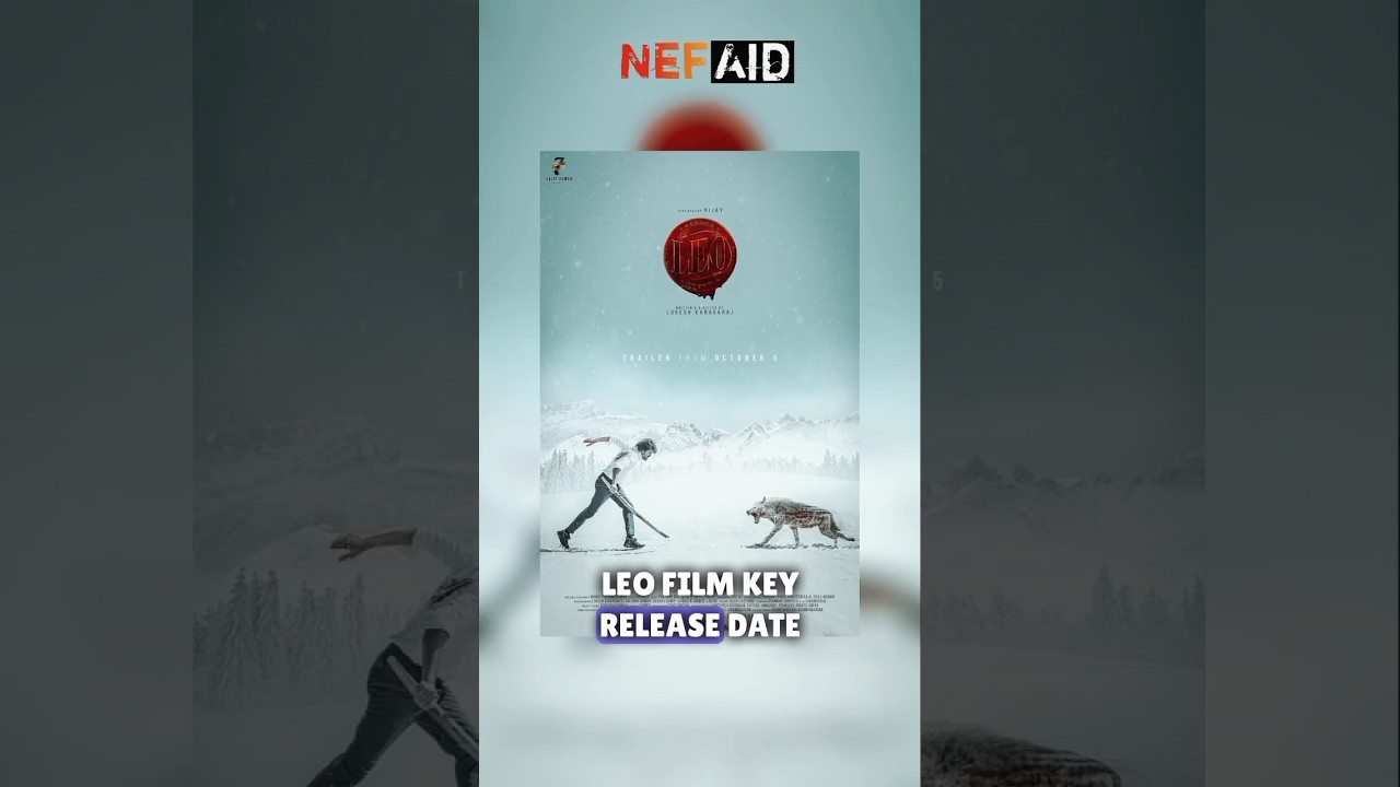 Leo Movie Release Date Confirm |  Leo Movie Release Date | Thalapathy Vijay 