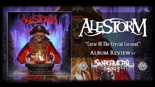 Album Review: Alestorm - Curse Of The Crystal Coconut