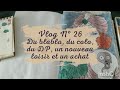 Vlog 26   du blabla du colo du dp un nouveau loisirs et un achat