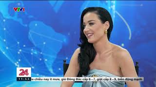 Katy Perry: Tôi yêu các bạn, tôi yêu Việt Nam | VTV24