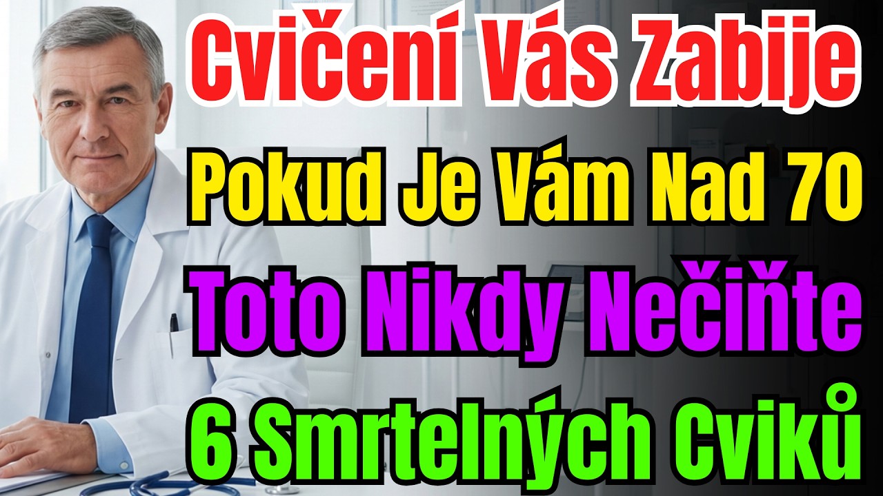 Nedělejte To! 6 Cviků, Které Po 70 Vedou Rovnou Na Pohotovost. Chraňte Své Zdraví A Život!
