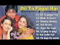 Dil To Pagal Hai Movie All Songs | Shahrukh Khan Madhuri Dixit Karishma Kapoor LongTime HitSongs❤️🥰😍