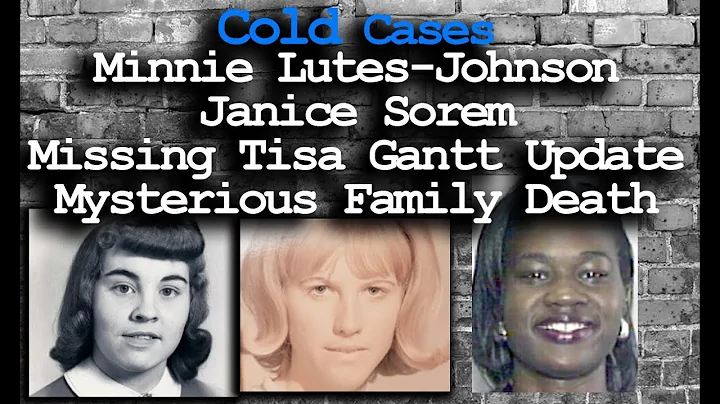 Cold Cases Minnie Lutes-Johnson - Janice Sorem - M...