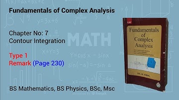 2. Chapter 7 Contour integration| Complex Analysis |BS Mathematics| Remark Solution
