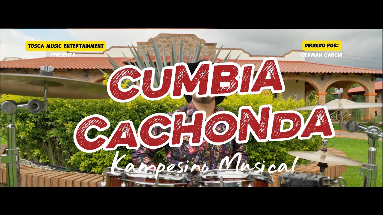 Kampesino Musical - Cumbia Cachonda