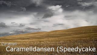 Caramell - Caramelldansen Speedycake Remix Reversed