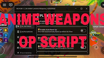 [ 2X EVENT ] Anime Weapons OP script | ROBLOX MOBILE | Auto farm, auto raid, auto boss & more