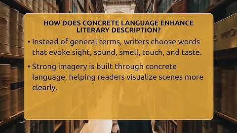 How Does Concrete Language Enhance Literary Description? - The Prose Path