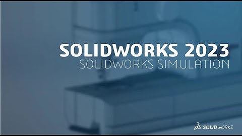 SOLIDWORKS 2023 Simulation | Engineering Technique