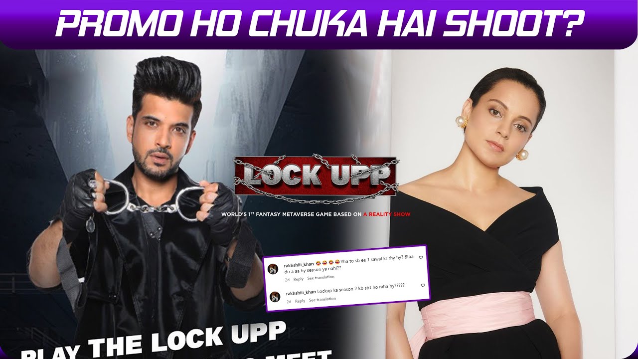 Lock Upp 2  Promo Shoot Ho Chuka Hai Complete, Janiye Kab Samne Aayegi Lock Upp 2 Ki Pehli Jhalak