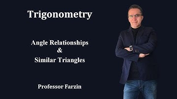 Trigonometry Simplified - Angle Relationships and Similar Triangles
