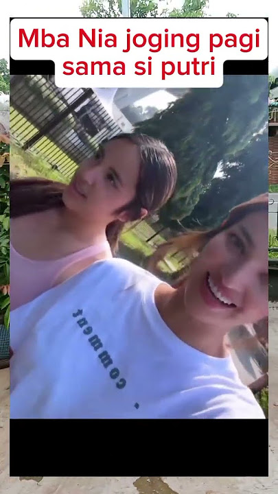 Mba Nia jogging pagi bersama Putri tercinta#shorts#video