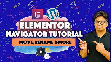 Elementor navigator tutorial - Move Rename Navigate through your Templates