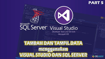 VB.NET Part 5 - Tambah & Tampil Data Akun dari SQL Server Menggunakan Visual Studio