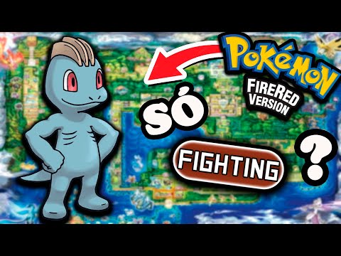 Pokémon FireRed usando apenas Pokémon Lutador - Parte 2 (Créditos ao R