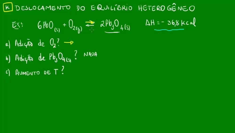 Indique Quais São Os Equilíbrios Heterogêneos Representados A Seguir