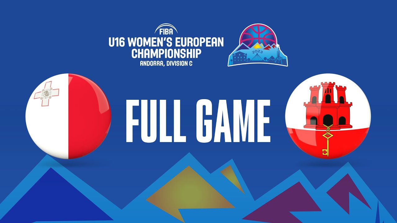 Malta v Gibraltar | Full Basketball Game | FIBA U16 Women's European Championship 2023