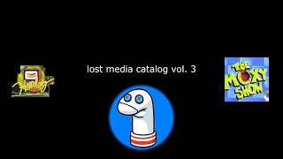 lost media catalog vol. 3